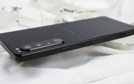 索尼Xperia 1 IV全面评测：影像旗舰的变与不变(索尼旗舰影像评测体验)